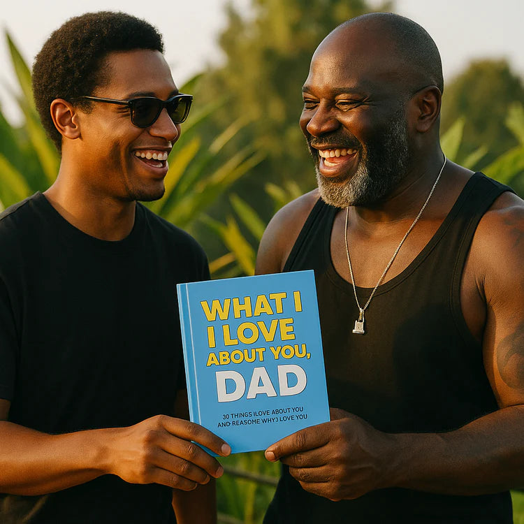 What I Love About You, Dad - Journal