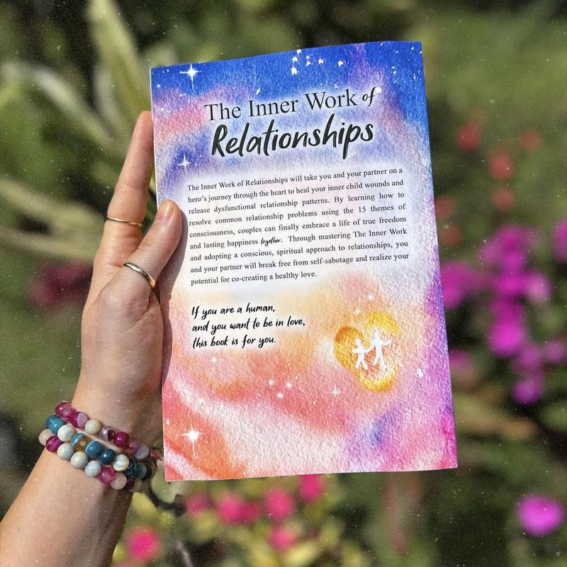 The Inner Work Of Relationships Book